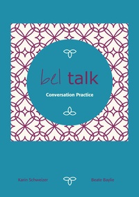 Abbildung von: bel talk Conversation Practice - bel Verlag & Sprachen