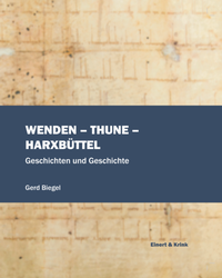 Enlarge image Cover: Wenden - Thune - Harxbüttel - Einert & Krink UG (haftungsbeschränkt)