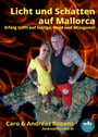 Cover: Licht und Schatten auf Mallorca - Aix la Chapelle Books