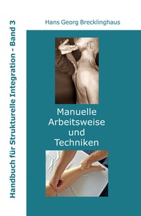 Abbildung von: Handbuch für Strukturelle Integration - Band 3 - Lebenshaus