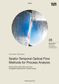 Enlarge image Cover: Spatio-Temporal Optical Flow Methods for Process Analysis - TUM.University Press
