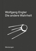 Cover: Die andere Wahrheit - Theater der Zeit