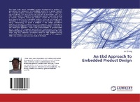 Abbildung von: An Ebd Approach To Embedded Product Design - LAP Lambert Academic Publishing