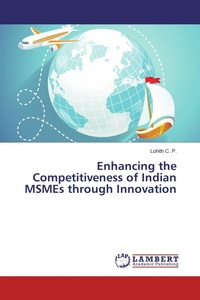 Enlarge image Cover: Enhancing the Competitiveness of Indian MSMEs through Innovation - LAP Lambert Academic Publishing