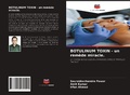 Cover: BOTULINUM TOXIN - un remede miracle. - Editions Notre Savoir