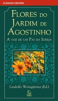 Cover: Flores do jardim de Agostinho - eBook - Editora Esperan&ccedil;a