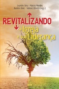 Cover: Revitalizando a igreja e sua lideran&ccedil;a - eBook - Editora Esperan&ccedil;a