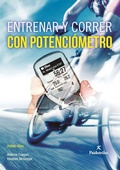 Cover: Entrenar y correr con potenci&oacute;metro - Paidotribo
