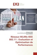Cover: Reseaux WLANs IEEE 802.11 - Editions Universitaires Europeennes