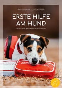 Abbildung von: Erste Hilfe am Hund - Leben retten durch einfache Maßnahmen - Freude am Hund Verlag