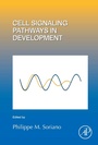Cover: Cell Signaling Pathways in Development: Volume 149 - Academic Press