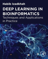 Enlarge image Cover: Deep Learning in Bioinformatics - Academic Press