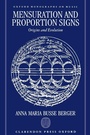 Cover: Mensuration and Proportion Signs - Oxford University Press Inc