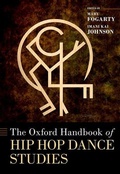 Cover: The Oxford Handbook of Hip Hop Dance Studies - Oxford University Press Inc