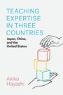 Cover: Teaching Expertise in Three Countries - University of Chicago Press
