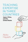 Cover: Teaching Expertise in Three Countries - University of Chicago Press