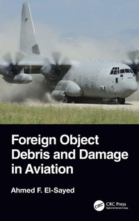 Bild vergrößern Bild: Foreign Object Debris and Damage in Aviation - CRC Press