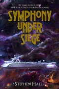 Cover: Symphony Under Siege - Stephen Hall