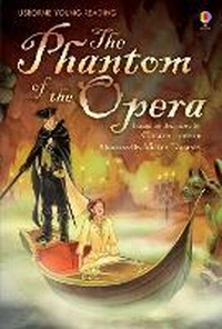 Enlarge image Cover: Phantom of the Opera - Usborne Publishing Ltd