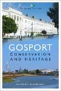 Cover: Gosport: Conservation and Heritage - The History Press Ltd
