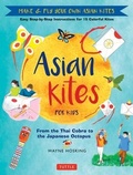 Cover: Asian Kites for Kids - Tuttle Publishing