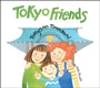 Cover: Tokyo Friends - Tuttle Publishing