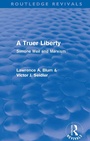 Cover: A Truer Liberty (Routledge Revivals) - Routledge