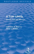 Cover: A Truer Liberty (Routledge Revivals) - Routledge