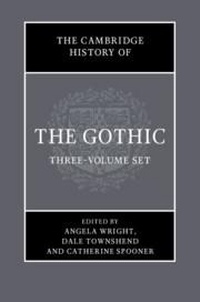 Enlarge image Cover: The Cambridge History of the Gothic 3 Volume Hardback Set - Cambridge University Press