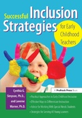 Cover: Successful Inclusion Strategies for Early Childhood Teachers - Routledge