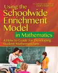 Cover: Using the Schoolwide Enrichment Model in Mathematics - Routledge