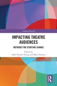 Cover of  Impacting Theatre Audiences - Routledge
