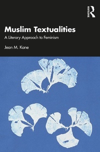 Abbildung von: Muslim Textualities - Routledge