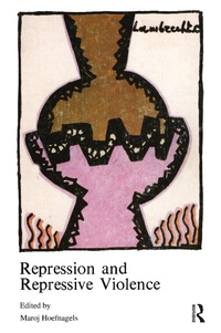 Enlarge image Cover: Repression and Repressive Violence - Routledge