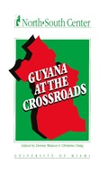 Cover: Guyana at the Crossroads - Routledge
