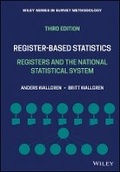 Cover: Register-based Statistics, Third Edition - Registers and the National Statistical System - Wiley