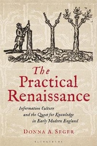Enlarge image Cover: The Practical Renaissance - Bloomsbury Academic