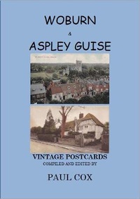 Enlarge image Cover: WOBURN & ASPLEY GUISE VINTAGE POSTCARDS - Paul Cox
