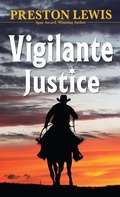 Cover: Vigilante Justice - Wheeler Publishing