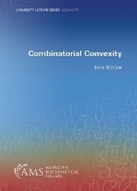 Enlarge image Cover: Combinatorial Convexity - American Mathematical Society