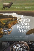 Cover: A South You Never Ate - The University of North Carolina Press