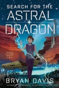 Cover: Search for the Astral Dragon - Tyndale House Publishers