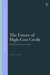Abbildung von: The Future of High-Cost Credit - Hart Publishing