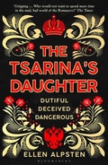 Cover: The Tsarina's Daughter - Bloomsbury Publishing PLC