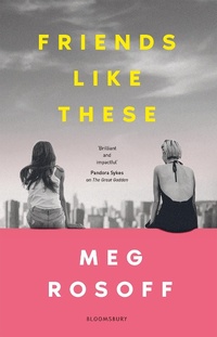 Abbildung von: Friends Like These - Bloomsbury YA