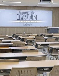 Enlarge image Cover: Welcome to My Classroom - Kendall/Hunt Publishing Co ,U.S.