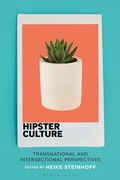 Cover: Hipster Culture - Bloomsbury Academic USA
