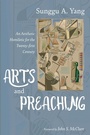 Cover: Arts and Preaching - Wipf & Stock Publishers