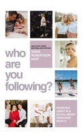 Cover: Who Are You Following? - Thomas Nelson on Brilliance Audio