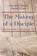 Cover: The Making of a Disciple - Wipf & Stock Publishers